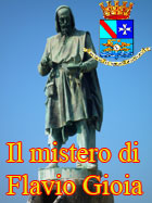 La vera storia su Flavio Gioia, � esistito o meno? Chi ha inventato la bussola? La risposta degli storici